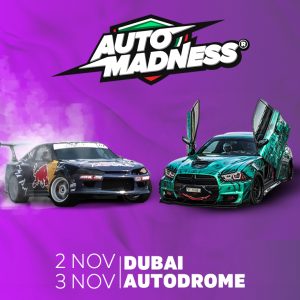 AutoMadness in Dubai Autodrome Automotive