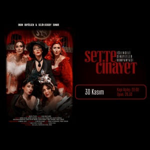 Eğlenceli Cinayetler Kumpanyası - Sette Cinayet in Ankara Shows and Theatrical Plays