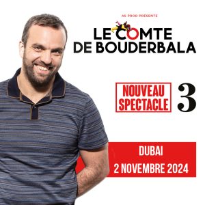 Le Comte De Bouderbala 3 Comedy Events