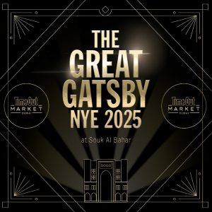 'Great Gatsby' New Year's Eve 2025 at Time Out Market Dubai New Years Eve Events