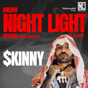 Night Light Present Skinny In Riyadh Concerts