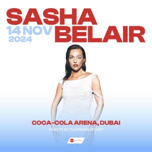 Sasha Belair Live at Coca-Cola Arena in Dubai Concerts